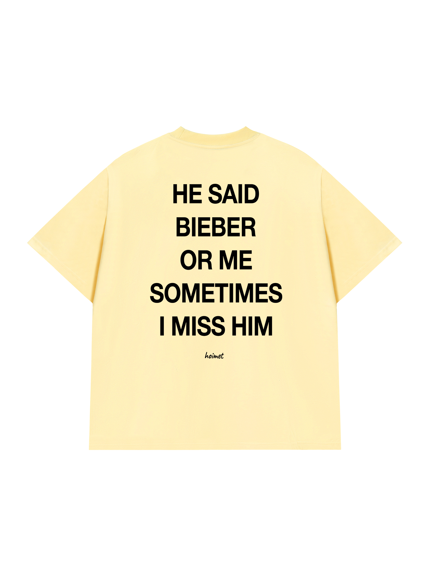 Áo Thun Relaxed Fit He Said Bieber Or Me