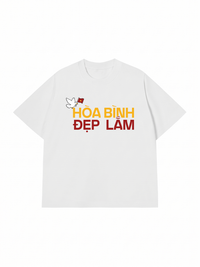Áo Thun Relaxed Fit Hòa Bình Đẹp Lắm