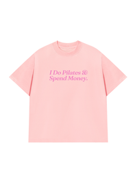 Áo Thun Relaxed Fit I Do Pilates
