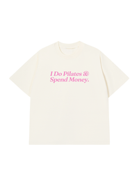 Áo Thun Relaxed Fit I Do Pilates