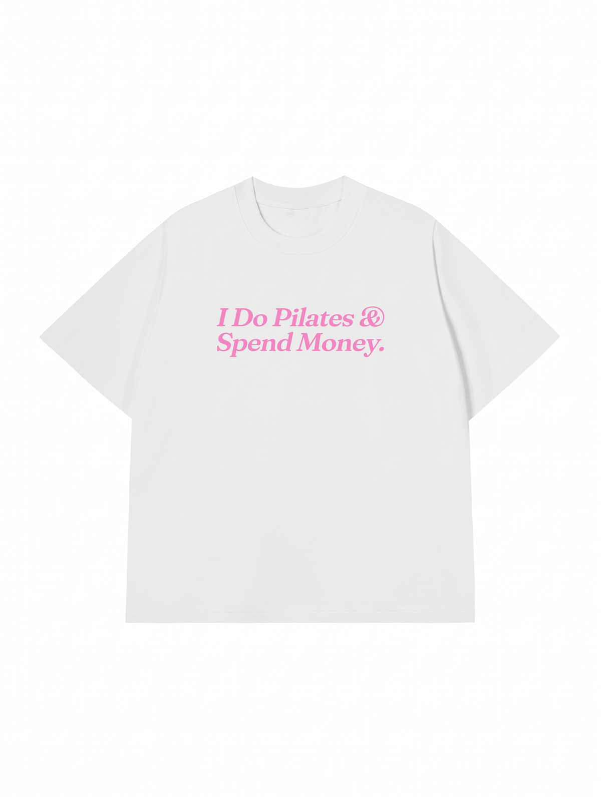 Áo Thun Relaxed Fit I Do Pilates
