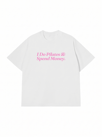 Áo Thun Relaxed Fit I Do Pilates