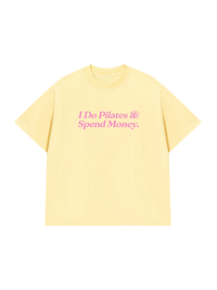 Áo Thun Relaxed Fit I Do Pilates