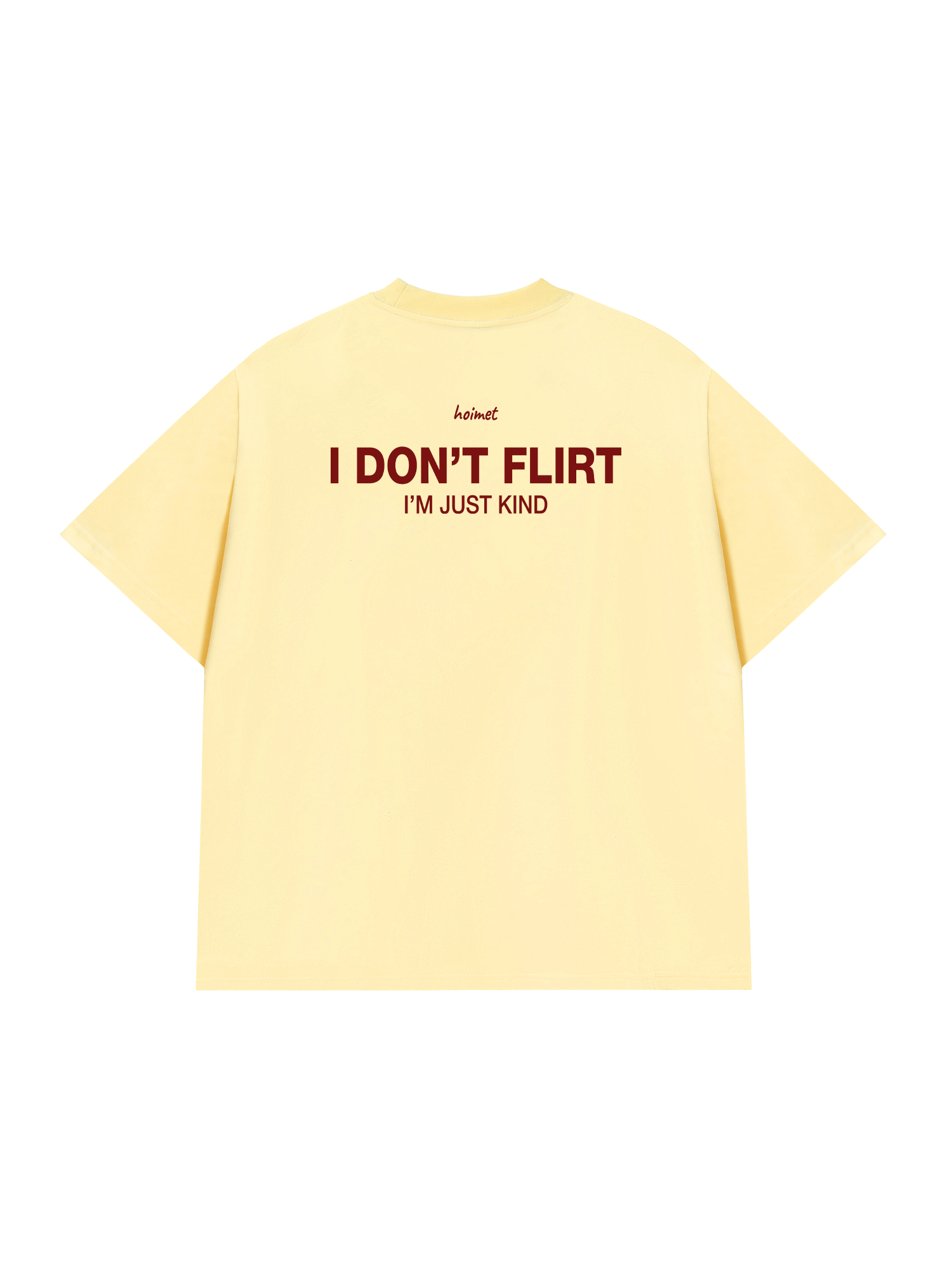 Áo Thun Relaxed Fit I Dont Flirt