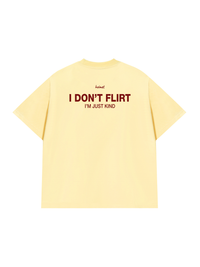 Áo Thun Relaxed Fit I Dont Flirt