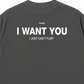 Áo Thun Relaxed Fit I Want You