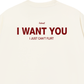 Áo Thun Relaxed Fit I Want You