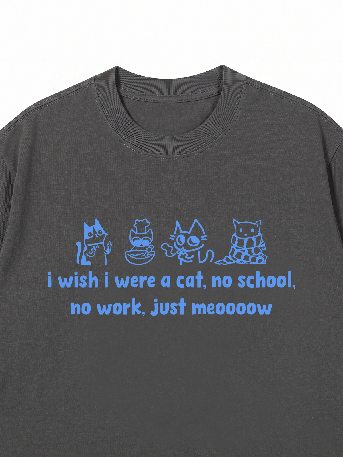 Áo Thun Relaxed Fit I Wish I Were A Cat