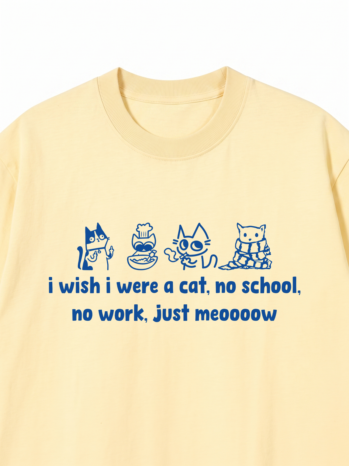Áo Thun Relaxed Fit I Wish I Were A Cat