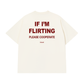 Áo Thun Relaxed Fit If Im Flirting Please Cooperate