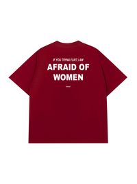 Áo Thun Relaxed Fit Im Afraid Of Women