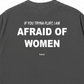 Áo Thun Relaxed Fit Im Afraid Of Women