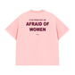 Áo Thun Relaxed Fit Im Afraid Of Women