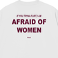 Áo Thun Relaxed Fit Im Afraid Of Women