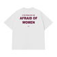Áo Thun Relaxed Fit Im Afraid Of Women