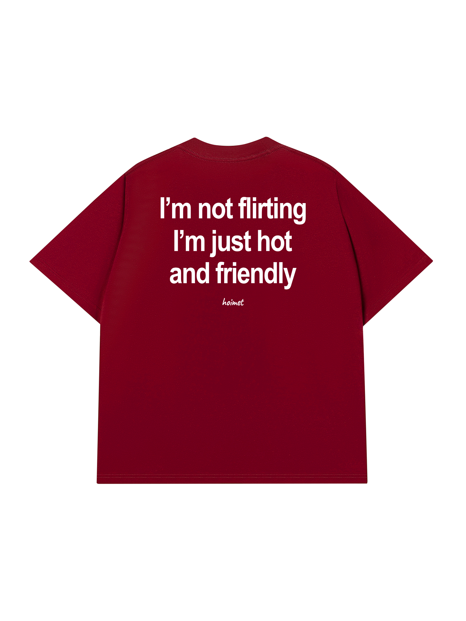 Áo Thun Relaxed Fit Im Not Flirting