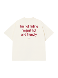 Áo Thun Relaxed Fit Im Not Flirting