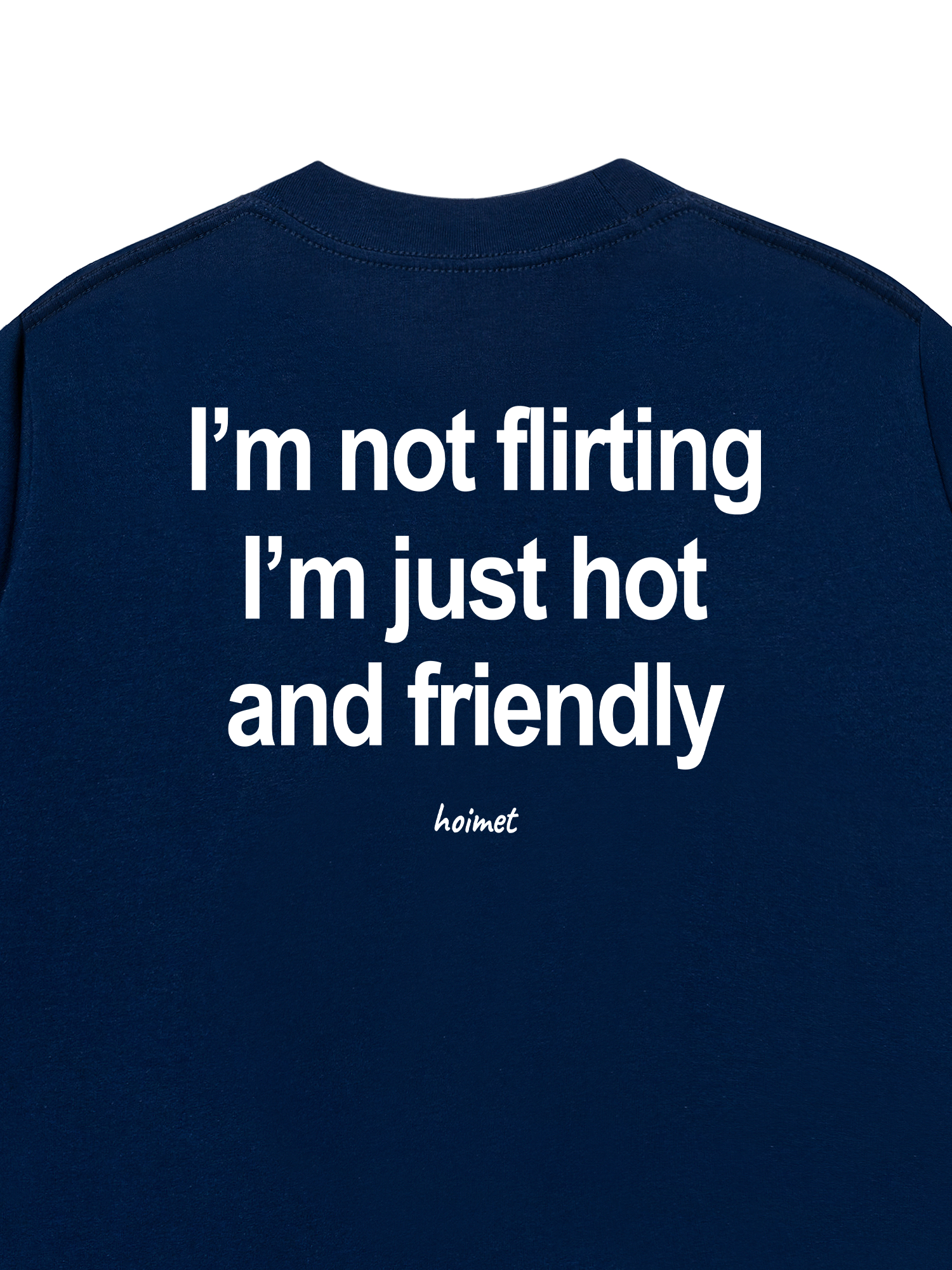 Áo Thun Relaxed Fit Im Not Flirting