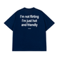 Áo Thun Relaxed Fit Im Not Flirting