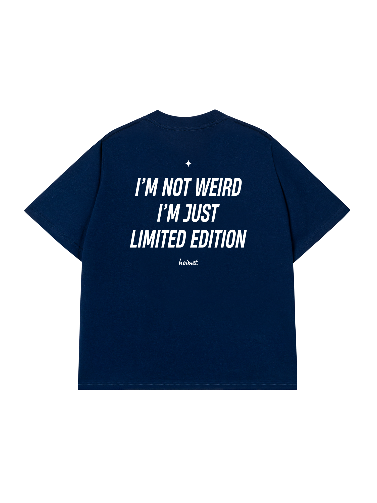 Áo Thun Relaxed Fit Im Not Weird Im Just Limited Edition
