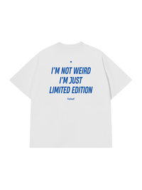 Áo Thun Relaxed Fit Im Not Weird Im Just Limited Edition
