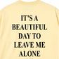 Áo Thun Relaxed Fit It' A Beautiful Day