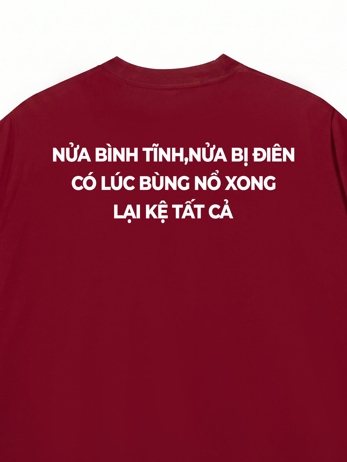 Áo Thun Relaxed Fit Kệ Tất Cả