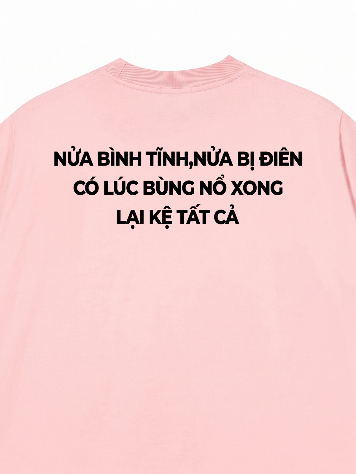 Áo Thun Relaxed Fit Kệ Tất Cả