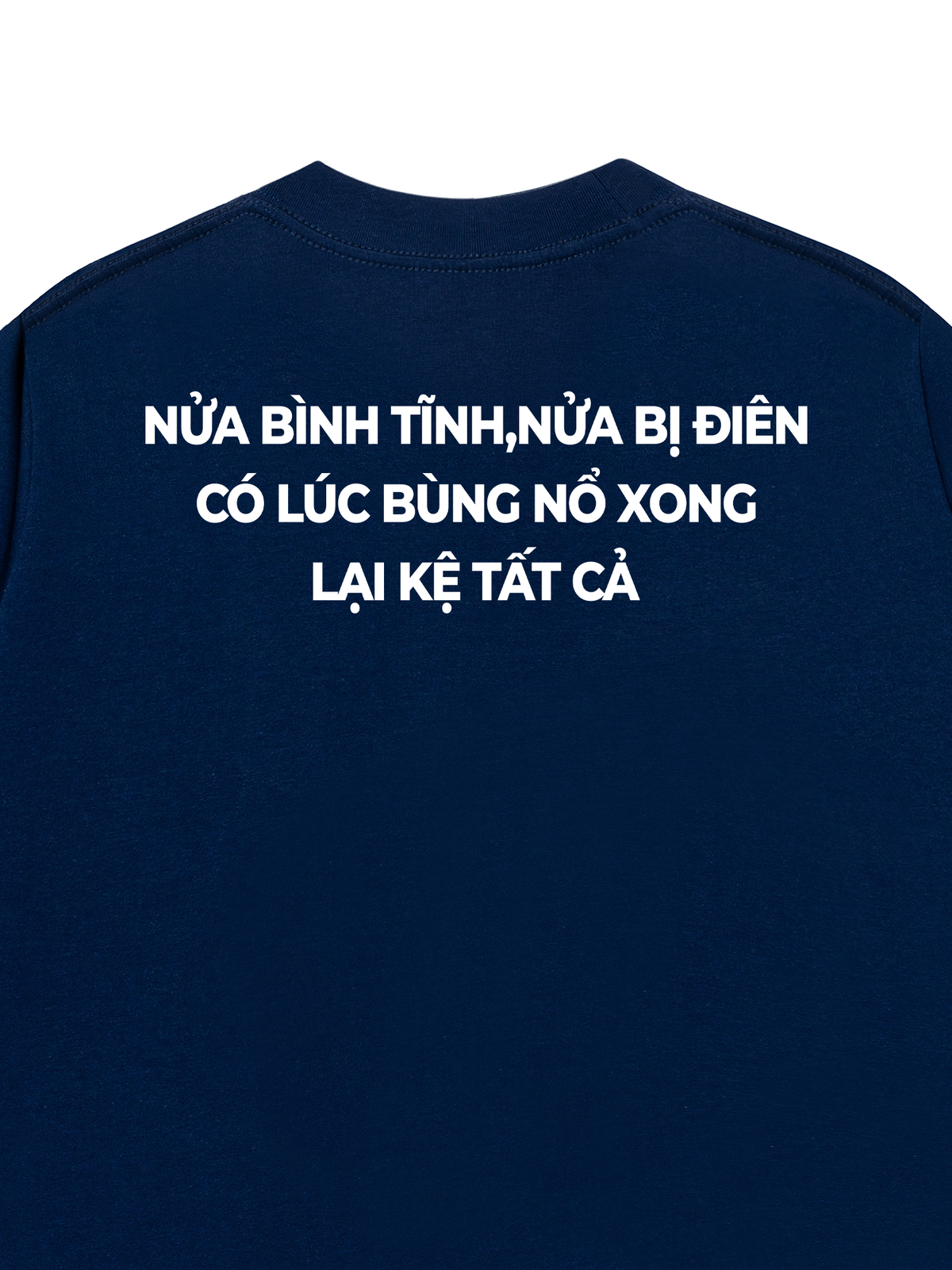 Áo Thun Relaxed Fit Kệ Tất Cả