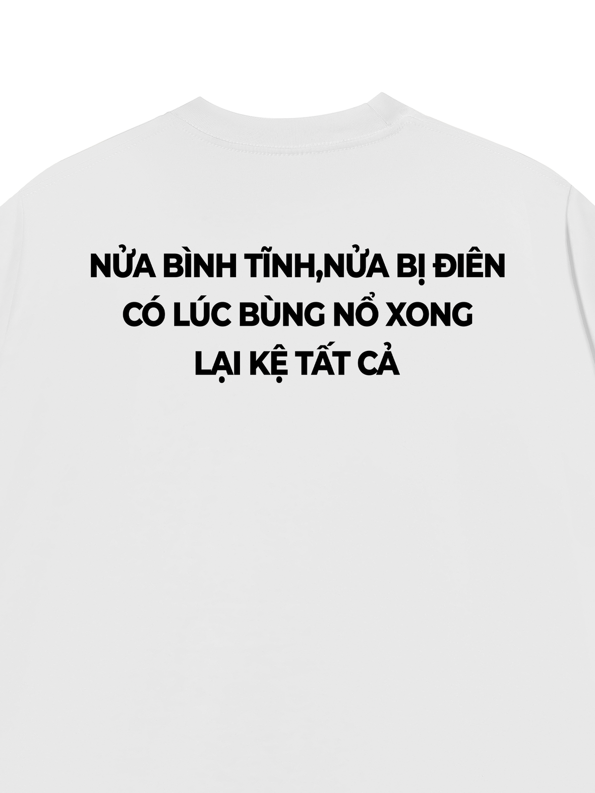 Áo Thun Relaxed Fit Kệ Tất Cả