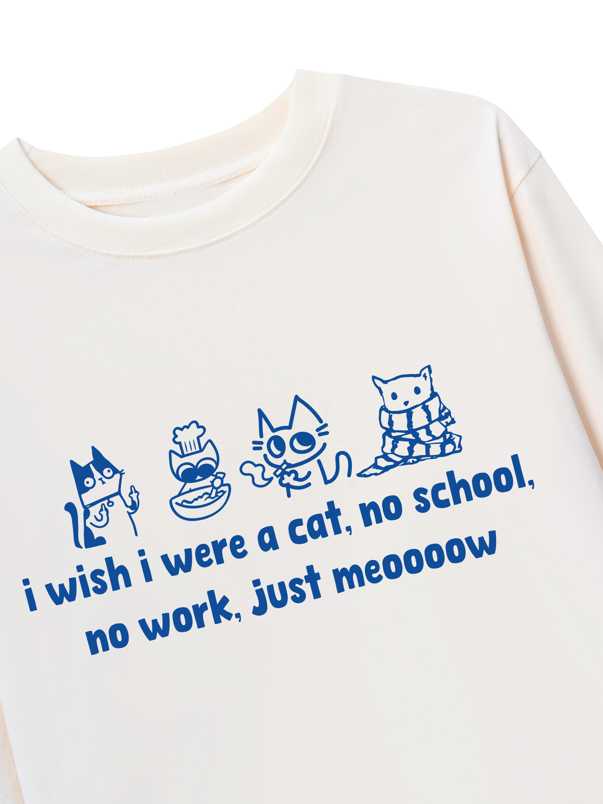 Áo Dài Tay I Wish I Were A Cat