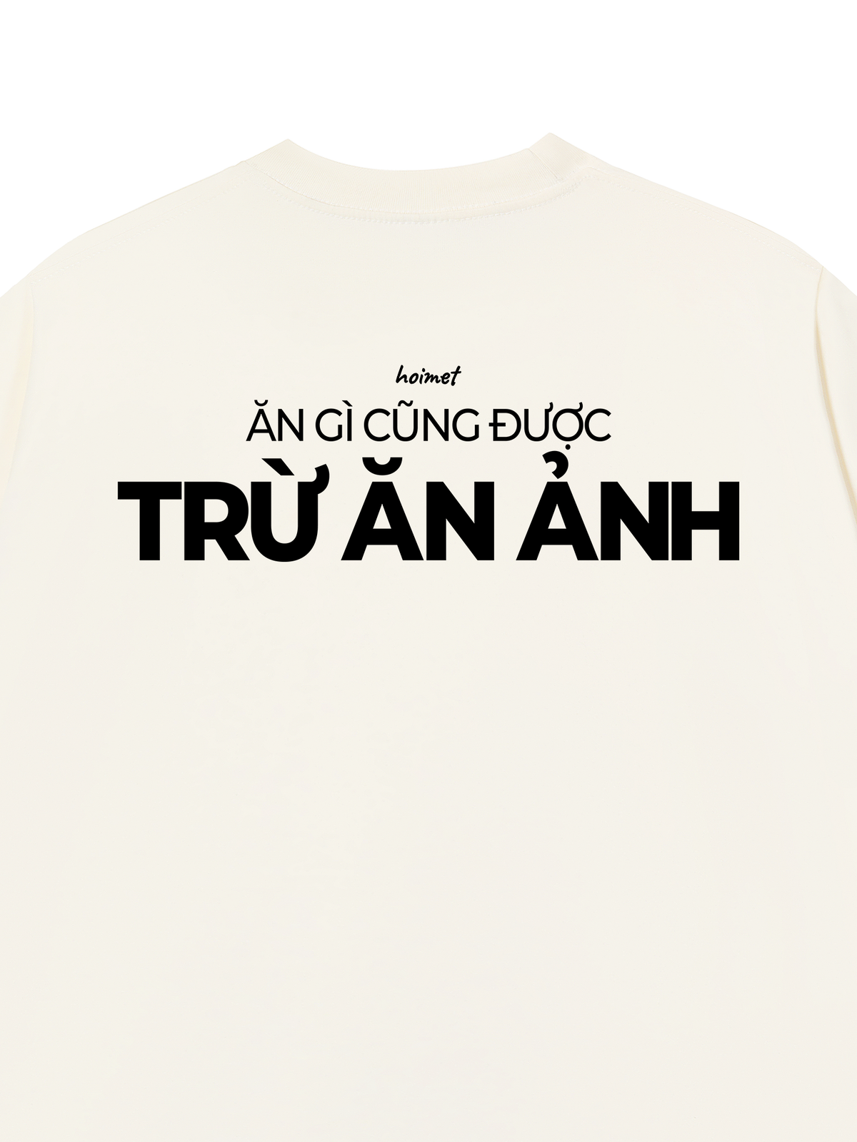 Áo Thun Relaxed Fit Trừ Ăn Ảnh
