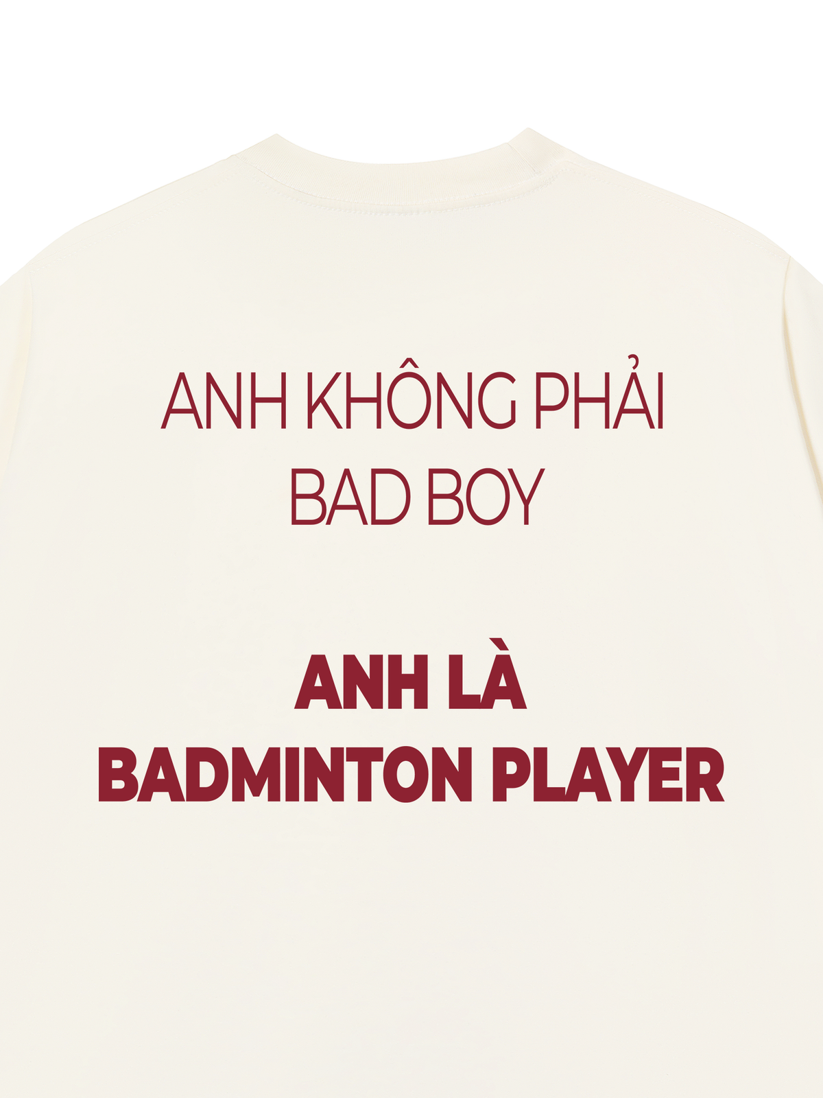 Áo Thun Relaxed Fit Không Phải Bad Boy