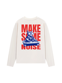 Áo Dài Tay Make Some Noise
