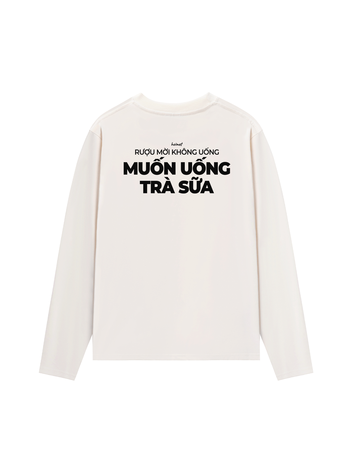 Áo Dài Tay Muốn Uống Trà Sữa