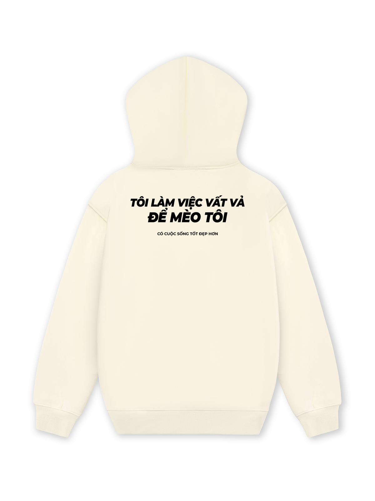 Áo Hoodie Nỉ Hai Da Tôi Làm Việc Vất Vả