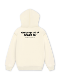 Áo Hoodie Nỉ Hai Da Tôi Làm Việc Vất Vả