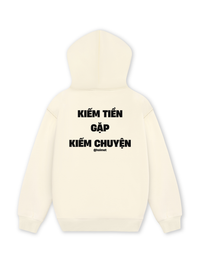Áo Hoodie Nỉ Hai Da Kiếm Tiền Gặp Kiếm Chuyện