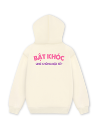 Áo Hoodie Nỉ Hai Da Bật Khóc Chứ Không Bật Sếp