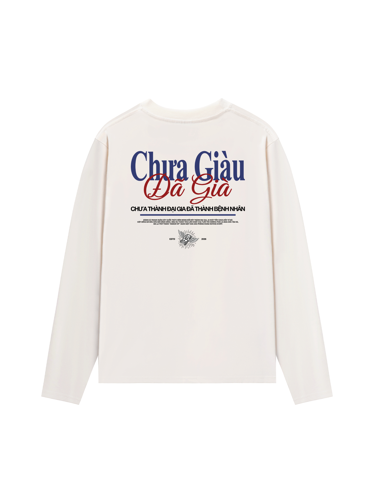 Áo Dài Tay Chưa Giàu Đã Già