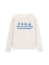 Áo Dài Tay I Wish I Were A Cat