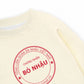 Áo Sweater Nỉ Hai Da Chứng Nhận Bỏ Nhậu
