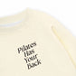 Áo Sweater Nỉ Hai Da Pilates Has Your Back