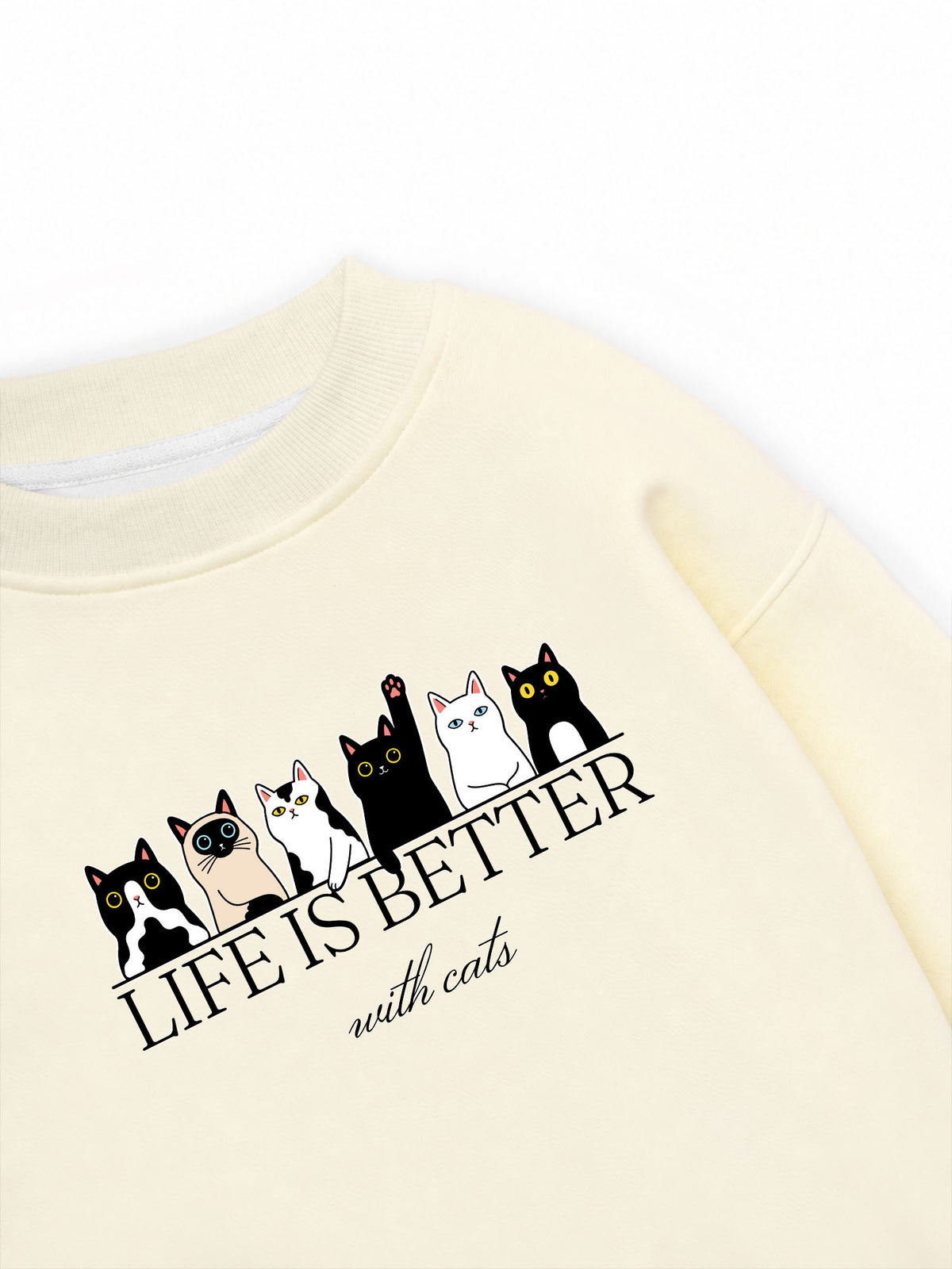 Áo Sweater Nỉ Hai Da Life Is Better With Cats