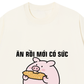 Áo Thun Relaxed Fit Ăn Rồi Mới Có Sức Giảm Cân