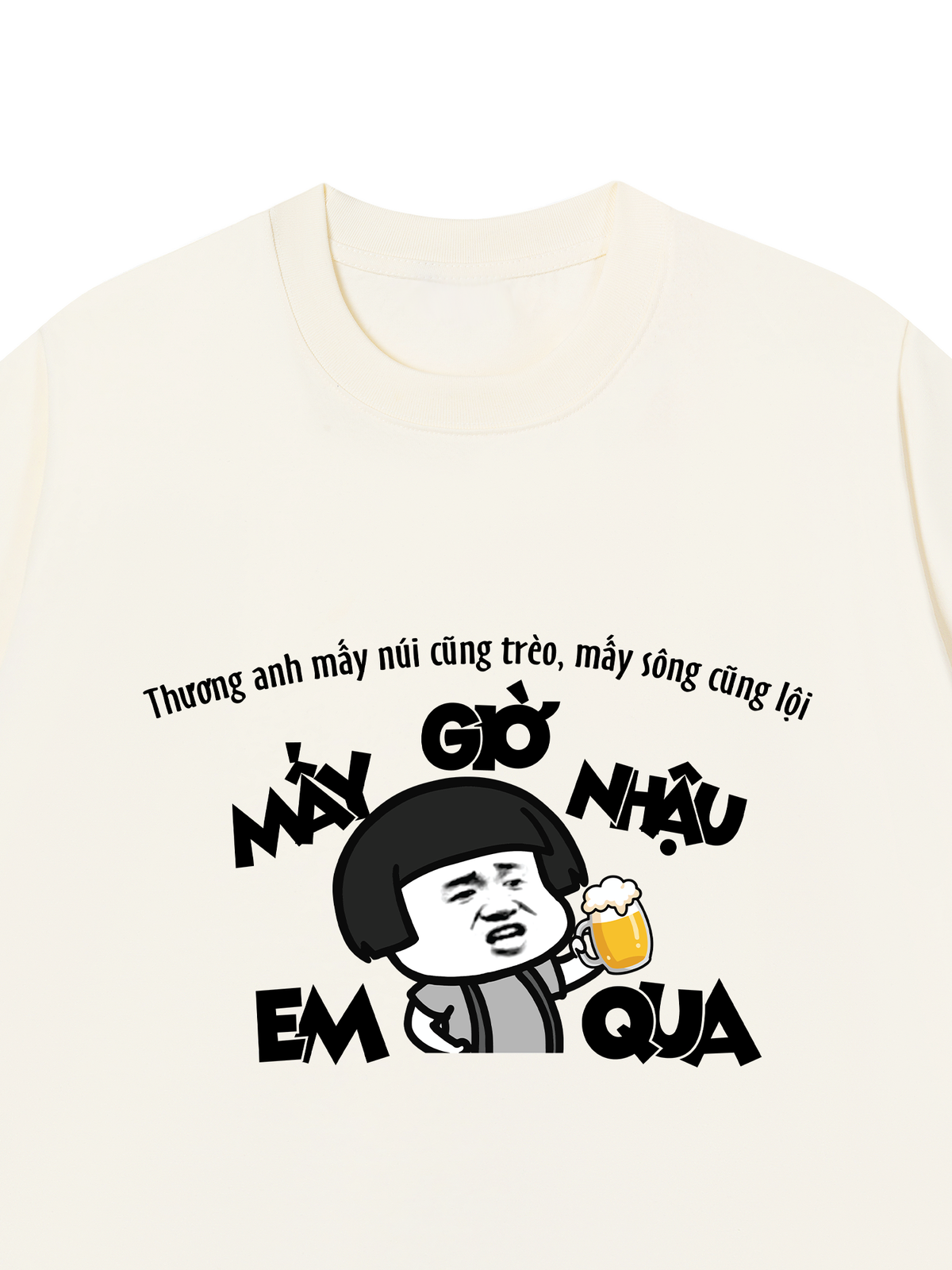 Áo Thun Relaxed Fit Thương Anh Mấy Núi Cũng Trèo