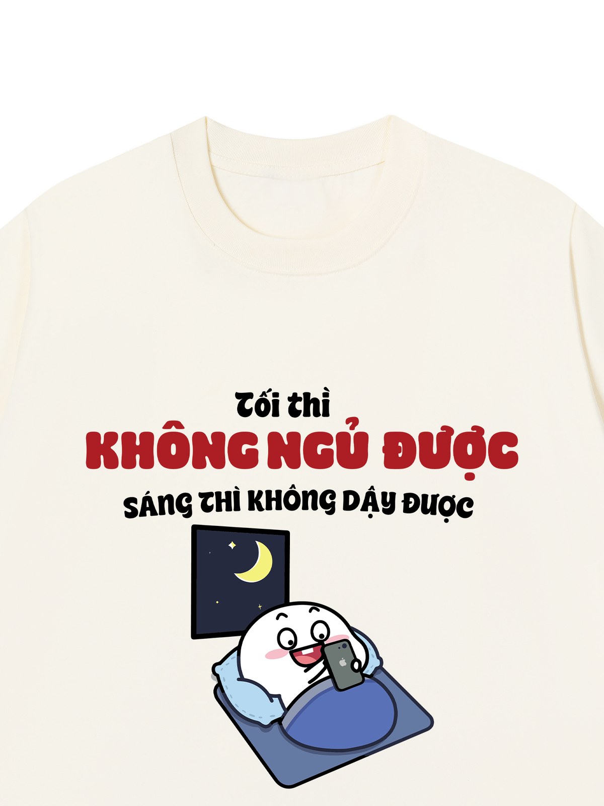 Áo Thun Relaxed Fit Tối Thì Không Ngủ Được
