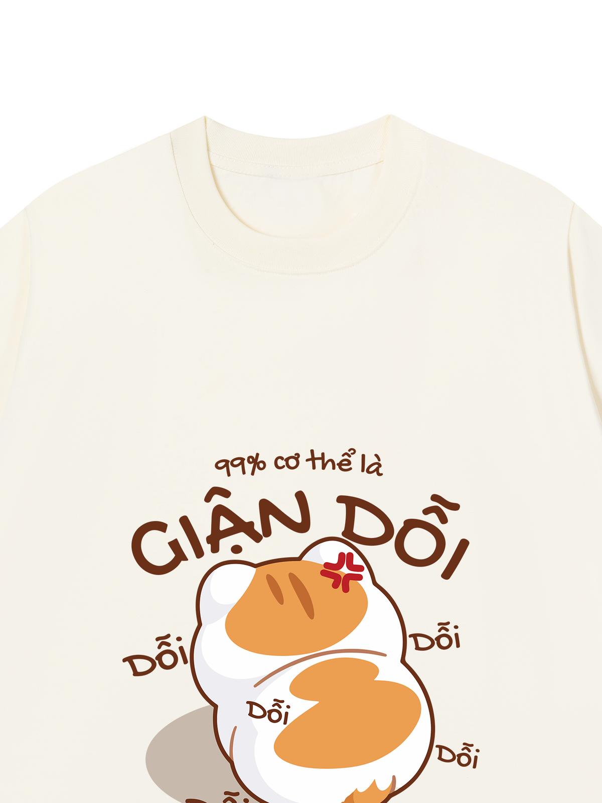 Áo Thun Relaxed Fit 99% Cơ Thể Là Giận Dỗi