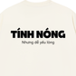 Áo Thun Relaxed Fit Tính Nóng Nhưng Dễ Yếu Lòng