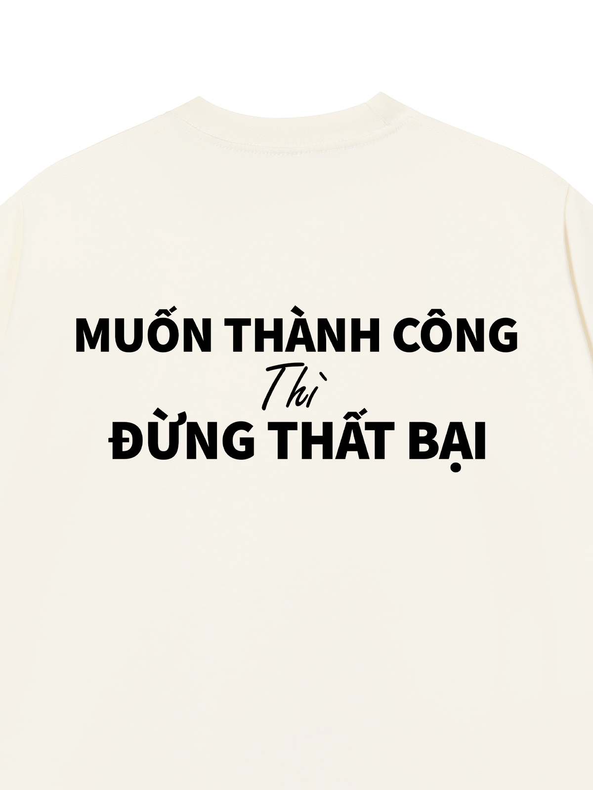 Áo Thun Relaxed Fit Muốn Thành Công